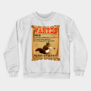 vintage wanted deez nuts poster 2 Crewneck Sweatshirt